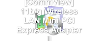 QUALCOMM [CommView] 11b/g Wireless LAN Mini PCI Express Adapter II
