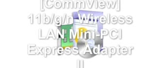 QUALCOMM [CommView] 11b/g/n Wireless LAN Mini-PCI Express Adapter II