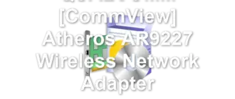 QUALCOMM [CommView] Atheros AR9227 Wireless Network Adapter