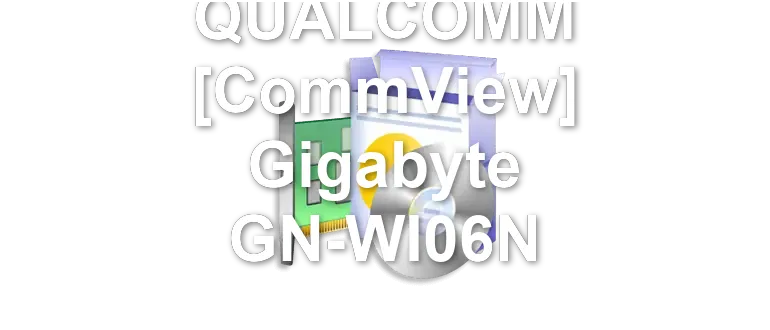 QUALCOMM [CommView] Gigabyte GN-WI06N