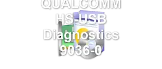 QUALCOMM HS-USB Diagnostics 9036-0