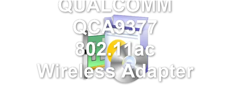 QUALCOMM QCA9377 802.11ac Wireless Adapter