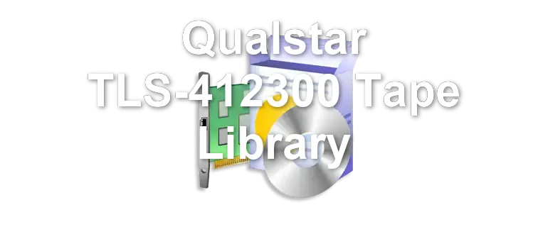 Qualstar TLS-412300 Tape Library
