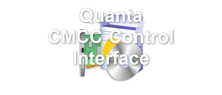 Quanta CMCC-Control Interface