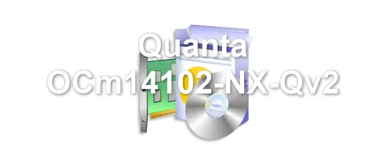 Quanta OCm14102-NX-Qv2