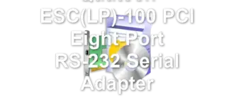 Quatech ESC(LP)-100 PCI Eight-Port RS-232 Serial Adapter