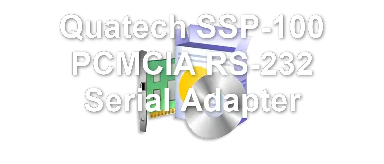 Quatech SSP-100 PCMCIA RS-232 Serial Adapter