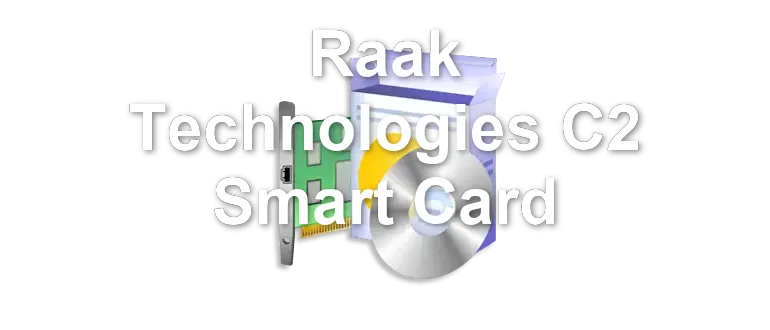 Raak Technologies C2 Smart Card