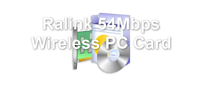Ralink 54Mbps Wireless PC Card