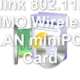 Ralink 802.11b/g MIMO Wireless LAN miniPCI Card