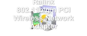 Ralink 802.11b/g/n PCI Wireless Network Adapter