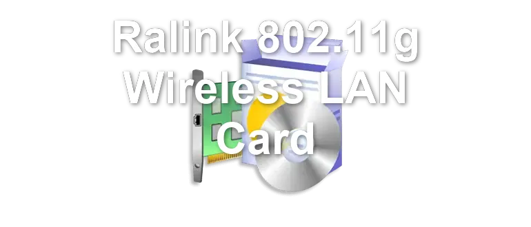 Ralink 802.11g Wireless LAN Card