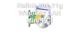 Ralink 802.11g Wireless LAN Mini-PCI