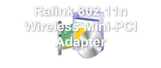 Ralink 802.11n Wireless Mini-PCI Adapter
