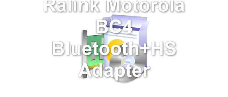 Ralink Motorola BC4 Bluetooth+HS Adapter