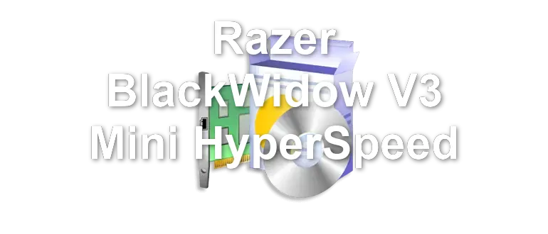 Razer BlackWidow V3 Mini HyperSpeed