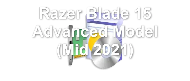 Razer Blade 15 Advanced Model (Mid 2021)