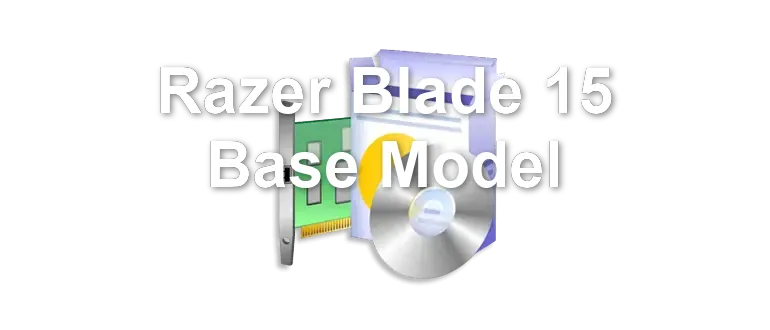 Razer Blade 15 Base Model