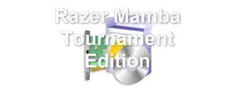 Razer Mamba Tournament Edition