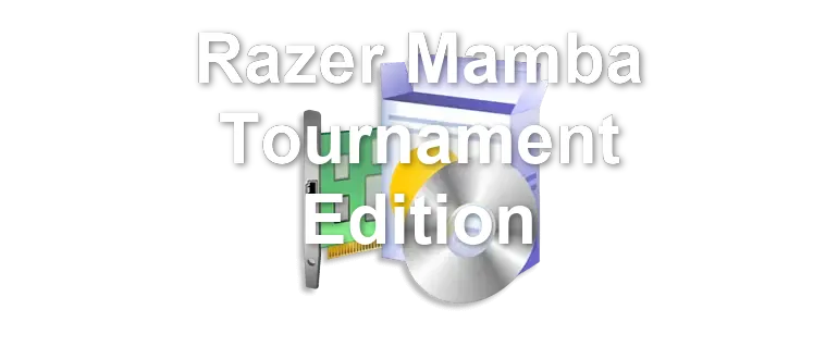 Razer Mamba Tournament Edition