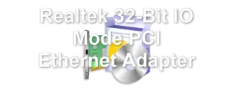 Realtek 32-Bit IO Mode PCI Ethernet Adapter