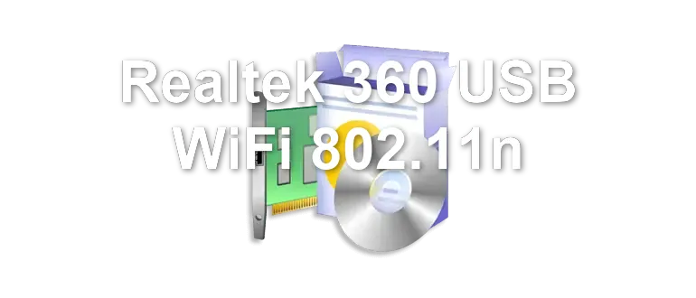 Realtek 360 USB WiFi 802.11n
