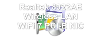Realtek 8922AE Wireless LAN WiFi 7 PCI-E NIC