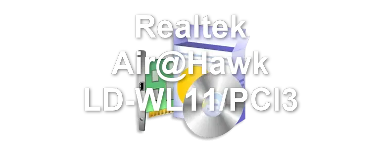 Realtek Air@Hawk LD-WL11/PCI3