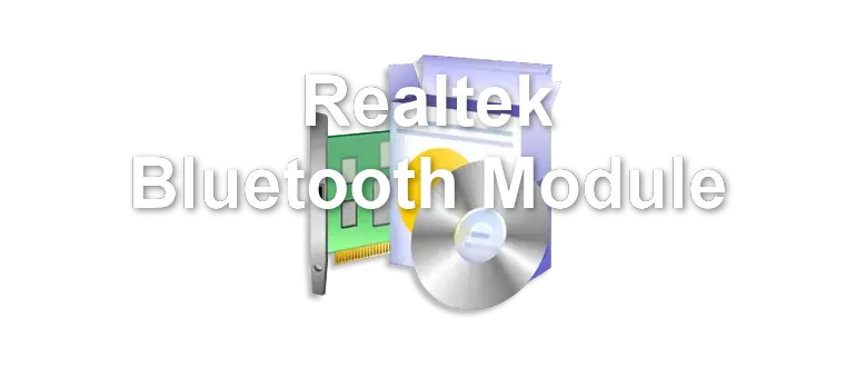 Realtek Bluetooth Module