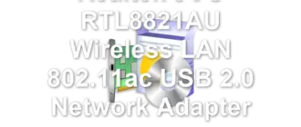 Realtek JCG RTL8821AU Wireless LAN 802.11ac USB 2.0 Network Adapter