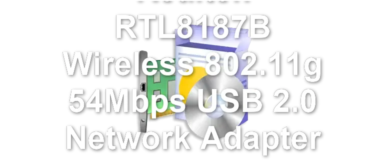 Realtek RTL8187B Wireless 802.11g 54Mbps USB 2.0 Network Adapter