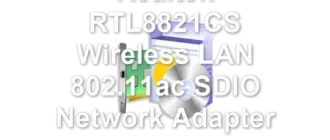 Realtek RTL8821CS Wireless LAN 802.11ac SDIO Network Adapter