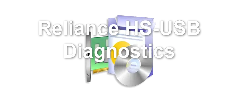 Reliance HS-USB Diagnostics