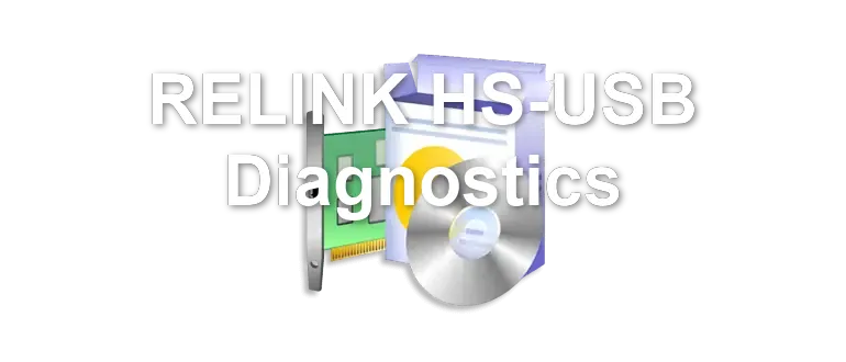 RELINK HS-USB Diagnostics