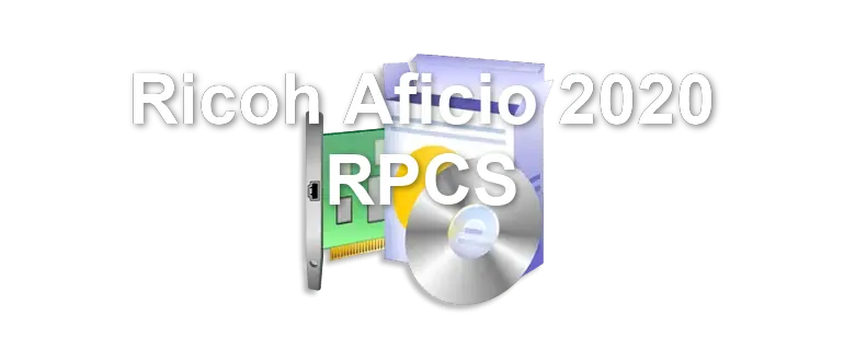 Ricoh Aficio 2020 RPCS