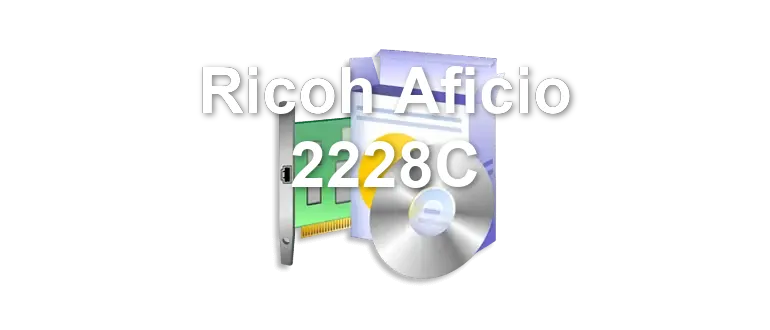 Ricoh Aficio 2228C
