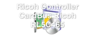Ricoh Controller CardBus Ricoh RL5C465