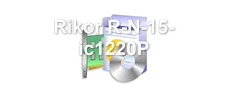 Rikor R-N-15- ic1220P