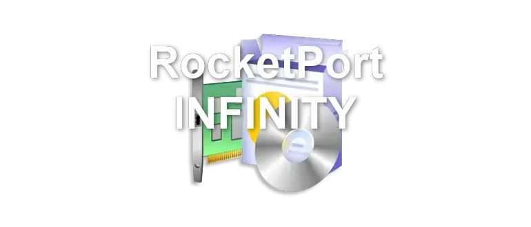 RocketPort INFINITY