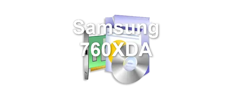 Samsung 760XDA