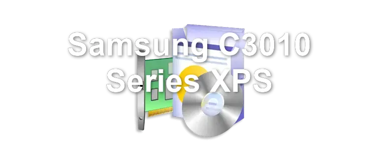 Samsung C3010 Series XPS