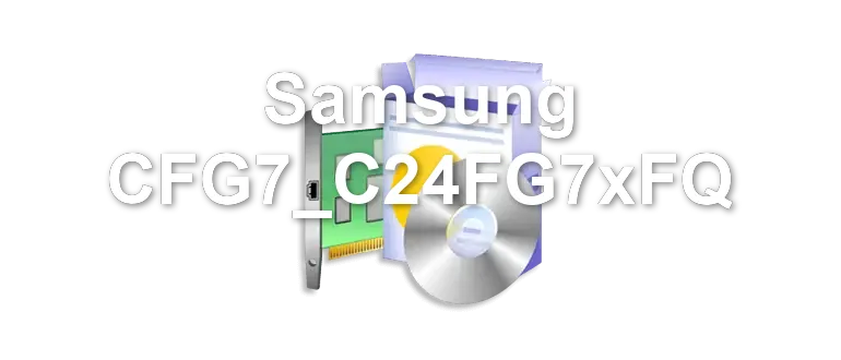 Samsung CFG7_C24FG7xFQ