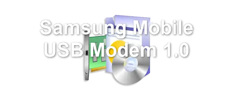 Samsung Mobile USB Modem 1.0