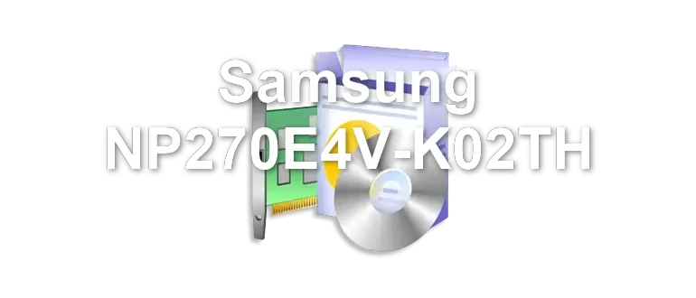 Samsung NP270E4V-K02TH