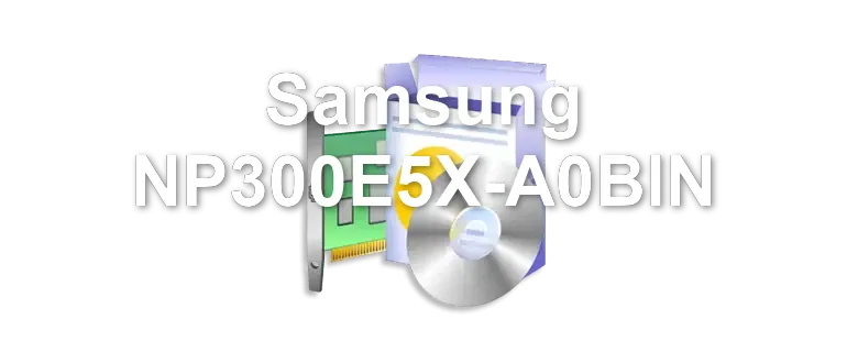 Samsung NP300E5X-A0BIN