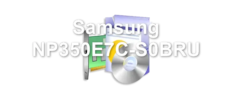 Samsung NP350E7C-S0BRU