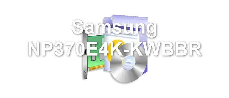 Samsung NP370E4K-KWBBR