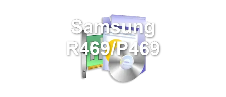 Samsung R469/P469