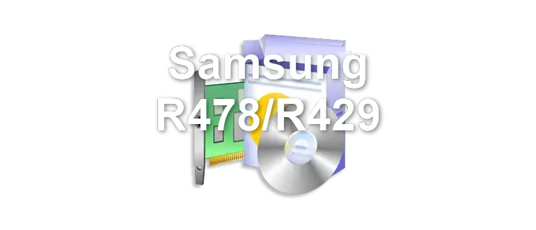 Samsung R478/R429