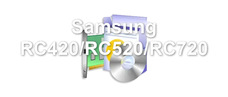 Samsung RC420/RC520/RC720